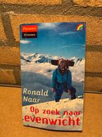 Op zoek  naar evenwicht, Ronald Naar, Boeken, Ophalen of Verzenden, Gelezen, Europa