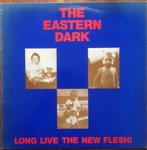 the eastern dark/long live the new flesh-powerpop/punk/power, Verzenden, Gebruikt, 12 inch, Alternative