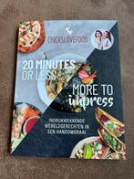 Chicks love food 20 minutes or less, Ophalen of Verzenden, Zo goed als nieuw, Hoofdgerechten