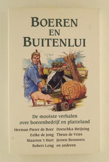 Diverse auteurs - Boeren en buitenlui / De mooiste verhalen beschikbaar voor biedingen