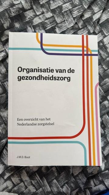 J.M.D. Boot - Organisatie van de gezondheidszorg 5e druk beschikbaar voor biedingen