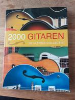 2000 gitaren ultieme collectie encyclopedie, Boeken, Ophalen of Verzenden, Zo goed als nieuw