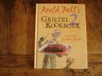kleuter.01(1278) griezel kookboek, door roald dahl met, Ophalen of Verzenden, Zo goed als nieuw