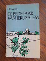 De bedelaar van Jeruzalem van Elie Wiesel., Ophalen of Verzenden, 20e eeuw of later, Gelezen, Europa