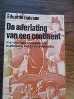 De aderlating van een continent Eduardo Galeano 9060122496, Ophalen of Verzenden, Gelezen, Nederland