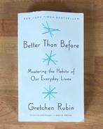 Gretchen Rubin - Better Than Before, Ophalen of Verzenden, Zo goed als nieuw, Gretchen Rubin, Non-fictie