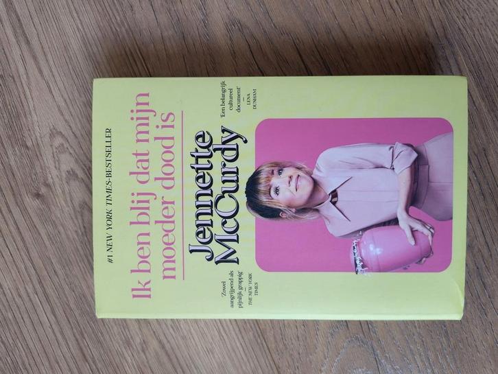 Jennette McCurdy - Ik ben blij dat mijn moeder dood is, Boeken, Overige Boeken, Zo goed als nieuw, Ophalen