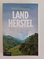 Judith Schwartz - Landherstel, Ophalen of Verzenden, Zo goed als nieuw, Judith Schwartz