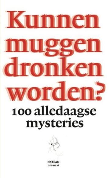 Kunnen muggen dronken worden NRC beschikbaar voor biedingen
