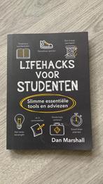 Lifehacks voor studenten - Dan Marshall, Dan Marshall, Ophalen of Verzenden, Zo goed als nieuw