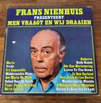 LP Frans Nienhuis Presenteert Men vraagt en wij draaien 1974, Ophalen of Verzenden, Zo goed als nieuw, 12 inch, Pop