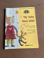 My baby - borduurpatronen boek, Ophalen of Verzenden, Zo goed als nieuw, Handborduren, Patroon