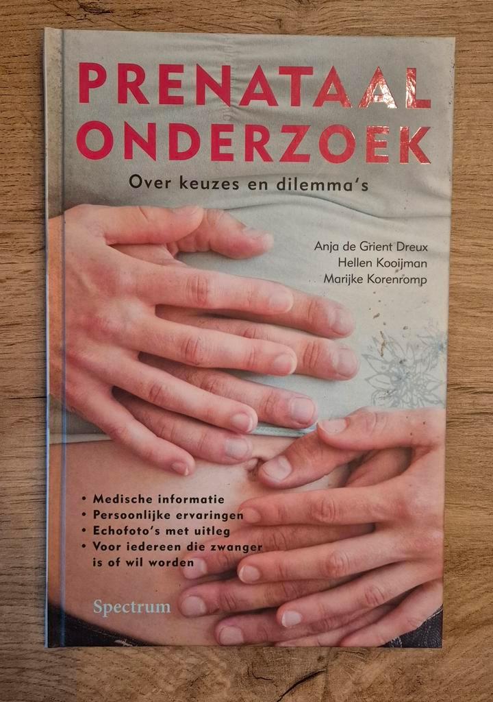 Prenataal Onderzoek - Over Keuzes en Dilemma's, Boeken, Zwangerschap en Opvoeding, Zo goed als nieuw, Zwangerschap en Bevalling