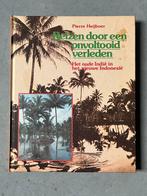 Reizen door een onvoltooid verleden - Pierre Heijboer, Boeken, Gelezen, Ophalen of Verzenden, Pierre Heijboer