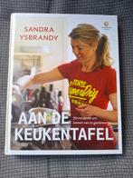 Kookboek Sandra Ysbrandy - Aan de keukentafel, Ophalen of Verzenden, Zo goed als nieuw, Sandra Ysbrandy