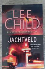 Lee Child - Jachtveld - Jack Reacher 1, Boeken, Ophalen of Verzenden, Zo goed als nieuw, Lee Child