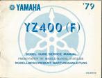 Yamaha YZ400 F model guide 1979 (3748z), Motoren, Handleidingen en Instructieboekjes, Ophalen of Verzenden, Yamaha