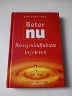 Rob Brandsma - Beter nu, Boeken, Ophalen of Verzenden, Zo goed als nieuw, Rob Brandsma