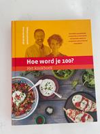 Hoe word je 100? - Het kookboek, Boeken, Kookboeken, Hoofdgerechten, Ophalen of Verzenden, Zo goed als nieuw, Gezond koken