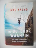 De Outdoorwaanzin - Are Kalvø - zgan, Ophalen of Verzenden, Zo goed als nieuw, Are Kalvø, Europa