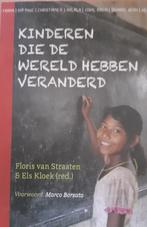 Kinderen die de wereld hebben veranderd, Ophalen of Verzenden, Zo goed als nieuw, O.a. Floris van Straaten