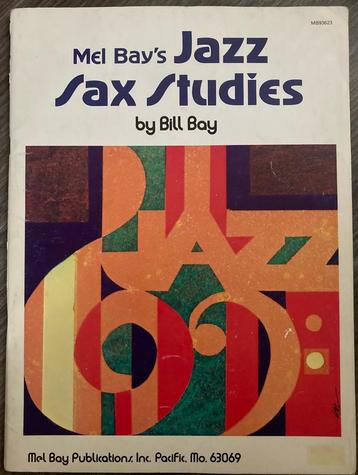 Mel Bay’s Jazz Sax Studies by Bill Bay beschikbaar voor biedingen