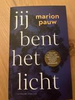 Marion Pauw - Jij bent het licht, Boeken, Ophalen of Verzenden, Zo goed als nieuw, Marion Pauw