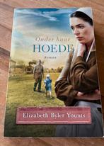 Onder haar hoede Elizabeth Byler Younts, Ophalen of Verzenden, Zo goed als nieuw, Elizabeth Byler Younts, Amerika