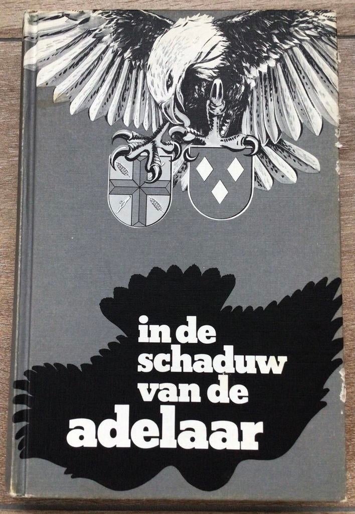 In de schaduw van de adelaar – Oorlog Wierden/Almelo, Tweede Wereldoorlog, Gelezen, C.B. Cornelissen, Ophalen of Verzenden