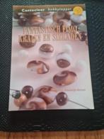 E. Klootwijk-Barten - Fantastisch Fimo, Boeken, Ophalen of Verzenden, Zo goed als nieuw, E. Klootwijk-Barten