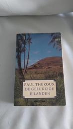 Paul Theroux de gelukkige eilanden Australië Polynesië reis, Boeken, Reisverhalen, Ophalen of Verzenden