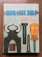 Het Grote Doe-Het-Zelf Boek - Klussen in en om het huis, Ophalen of Verzenden, Zo goed als nieuw, Overige onderwerpen