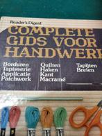 boek complete gids voor handwerken, Boeken, Ophalen of Verzenden
