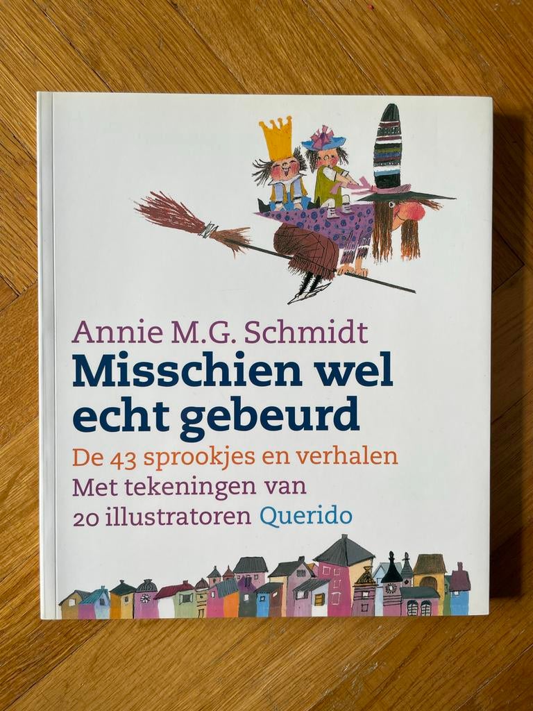 Annie M.G. Schmidt - Misschien wel echt gebeurd, Boeken, Ophalen of Verzenden, Zo goed als nieuw