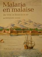 Malaria en malaise: De VOC in Batavia in de achttiende eeuw., Ophalen of Verzenden, Zo goed als nieuw