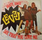 Level > Skate away, Gebruikt, 7 inch, Single, Ophalen of Verzenden