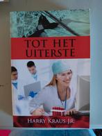 Harry Kraus - Tot het uiterste, Ophalen of Verzenden, Zo goed als nieuw, Harry Kraus