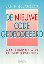 J.H.G. Janssen - De nieuwe code gedecodeerd, Ophalen of Verzenden, Zo goed als nieuw, J.H.G. Janssen, Nederland