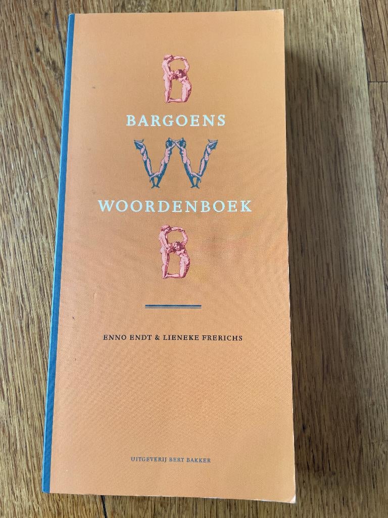 Bargoens woordenboek, Boeken, Woordenboeken, Enno Endt - Frerichs, Nieuw, Ophalen of Verzenden, Overige uitgevers
