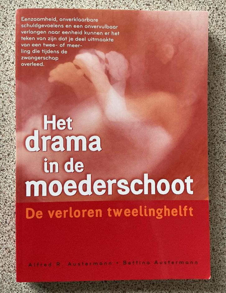 Het drama in de moederschoot - Alfred R. Austermann, Boeken, Esoterie en Spiritualiteit, Zo goed als nieuw, Achtergrond en Informatie