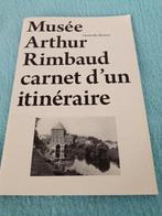 Musee Arthur Rimbaud Carnet d' un itineraire  48p. Nieuw, 20e eeuw of later, Diverse, Nieuw, Ophalen of Verzenden