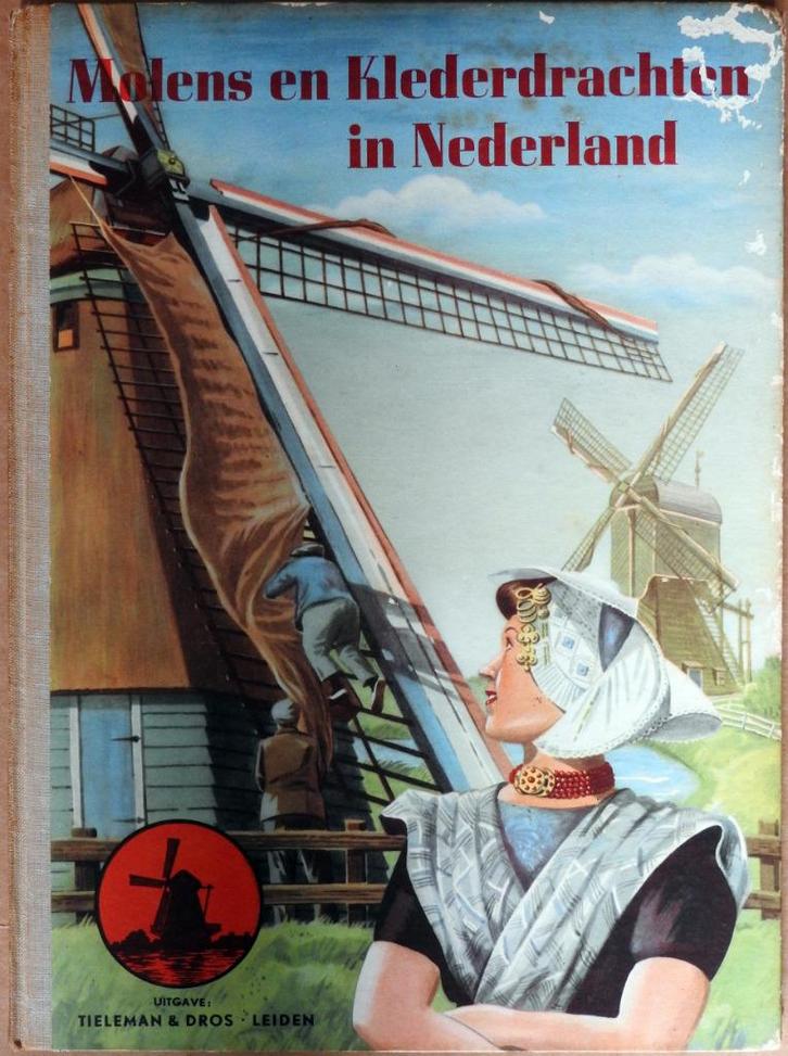 Molens en Klederdrachten in Nederland, Boeken, Prentenboeken en Plaatjesalbums, Gelezen, Plaatjesalbum, Ophalen of Verzenden