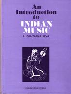 B. Chaitanya Deva, An introduction to Indian music, Boeken, Muziek, Gelezen, Artiest, Ophalen of Verzenden