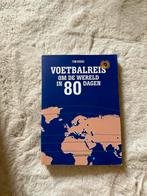 Boek voetbalreis om de wereld in 80 dagen tom bodde, Ophalen of Verzenden, Zo goed als nieuw