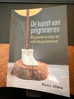 De kunst van pelgrimeren - Hans Alma, Ophalen of Verzenden, Gelezen