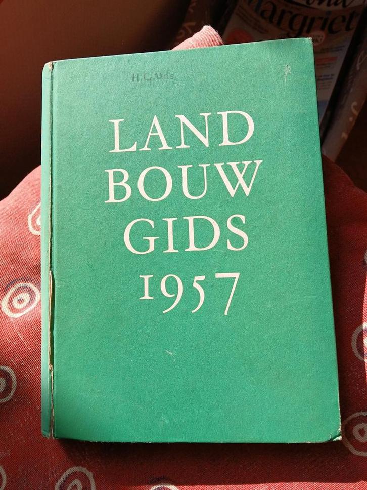 Landbouwgids uit 1957 reclame foto's, agrarische informatie, Boeken, Natuur, Gelezen, Natuur algemeen, Ophalen of Verzenden