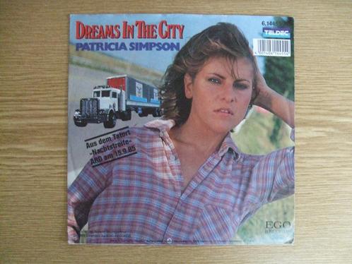 PATRICIA SIMPSON     DREAMS IN THE CITY, Cd's en Dvd's, Vinyl Singles, Zo goed als nieuw, Single, Pop, 7 inch, Ophalen of Verzenden