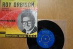 Single Roy Orbison favorieten expres, Cd's en Dvd's, Vinyl Singles, 7 inch, Single, Ophalen of Verzenden, Zo goed als nieuw