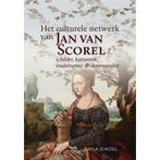 Het culturele netwerk van Jan van Scorel (1495-1562), Ophalen of Verzenden, Zo goed als nieuw, Schilder- en Tekenkunst