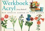 Werkboek acryl - Jenny Rodwell, Ophalen of Verzenden, Nieuw, Tekenen en Schilderen